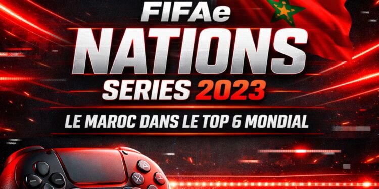 FIFAe Nations Series 2023 : le Maroc dans le Top 6 mondial de l’eFootball